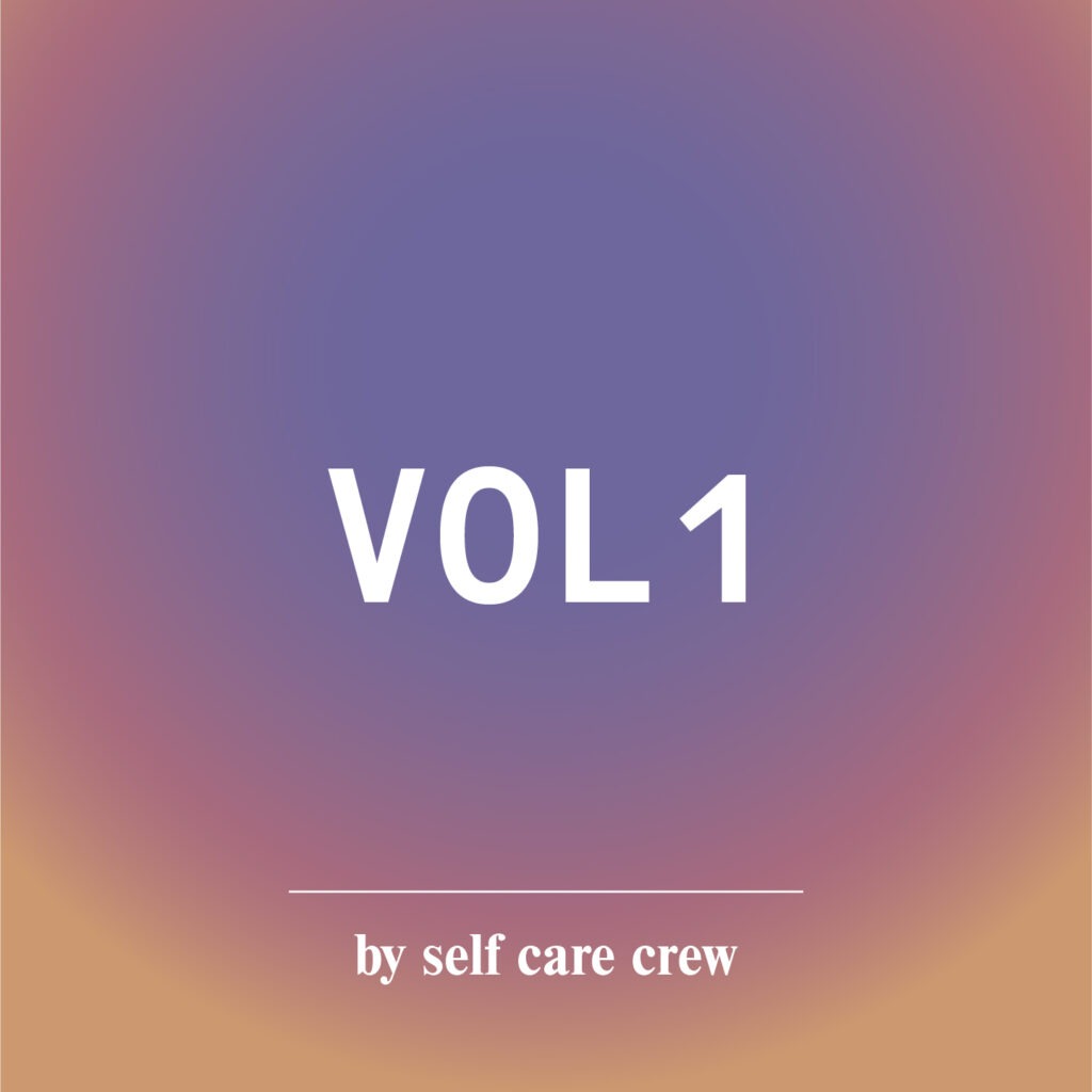 Spotify playlist volume 1 self care crew