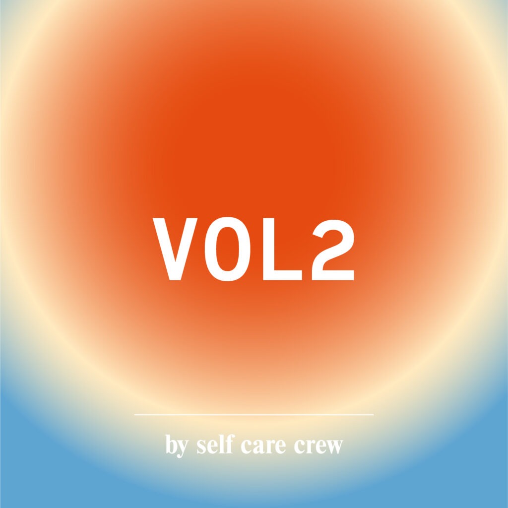 Spotify playlist volume 2 self care crew